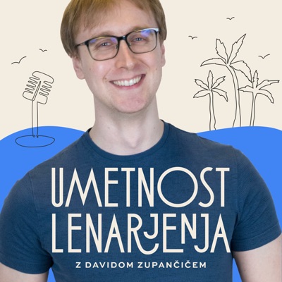 Umetnost Lenarjenja:David Zupančič