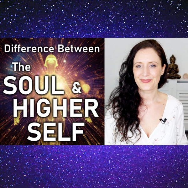 The Higher Self and The Soul, What's The Difference? photo