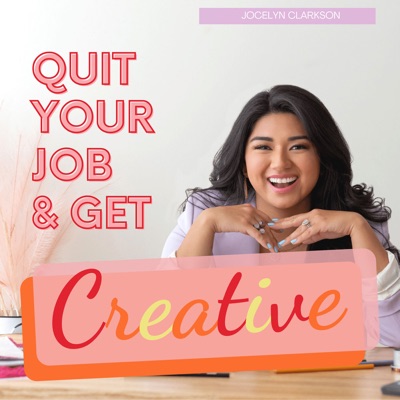 Quit Your Job & Get Creative