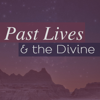 Past Lives & the Divine - Jina Seer