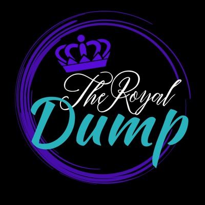 The Royal Dump