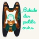 Balado des petits ours