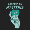 American Hysteria - chelsey weber-smith
