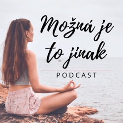 #24 Možná je to jinak | Self-care | Proč nemáš energii?