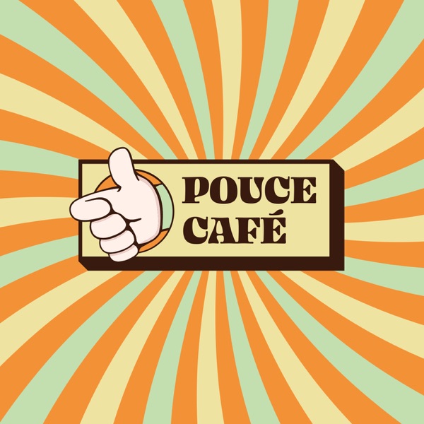 Pouce Café