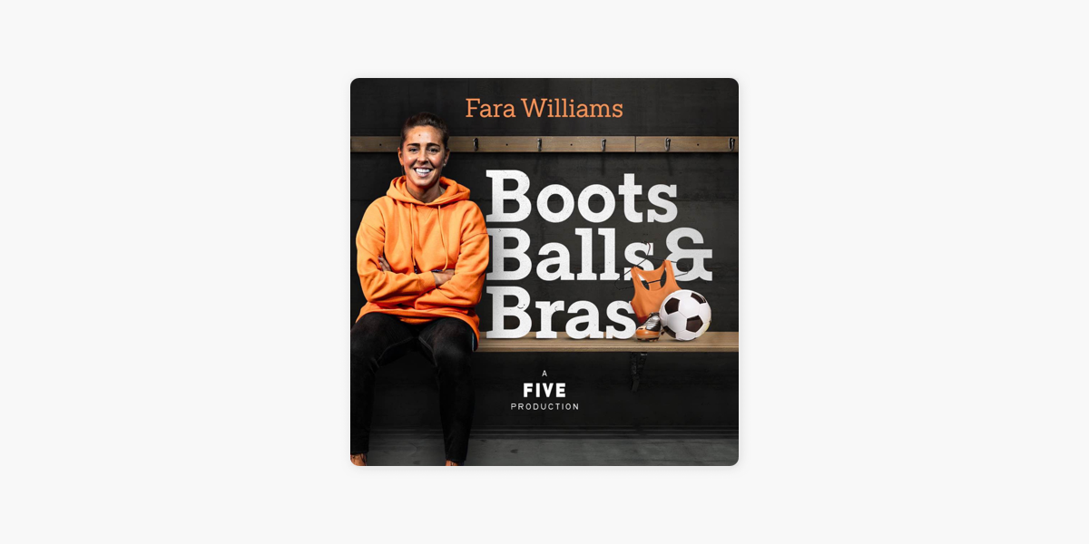 Boots, Balls & Bras on Apple Podcasts