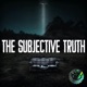 The Subjective Truth