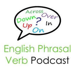 251. Pull Over, Go Over & Get Rid Of [Phrasal Verb Lessons]