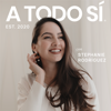 A TODO SI - Stephanie Rodríguez