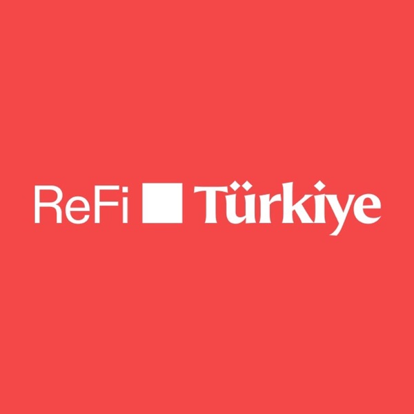 ReFi Türkiye Podcast