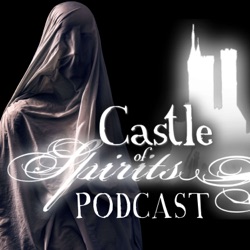 A Feast of Frights - Castle of Spirits True Ghost Stories