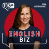 English Biz - Radio TOK FM - TOK FM - Olga Pietrykiewicz