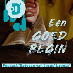 Een goed begin #38 - Drie gebeurtenissen als voorbeeld - Judas 5-7