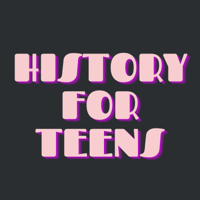 History For Teens podcast