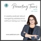 Breaking Up with “Good Mom” Guilt: Redefining Success in the Teen Years