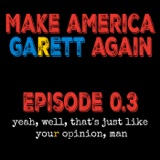 0.3 - Yeah, well, that's just like your opinion, man