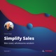 SimonSaysSimplifySales - Micro Podcast