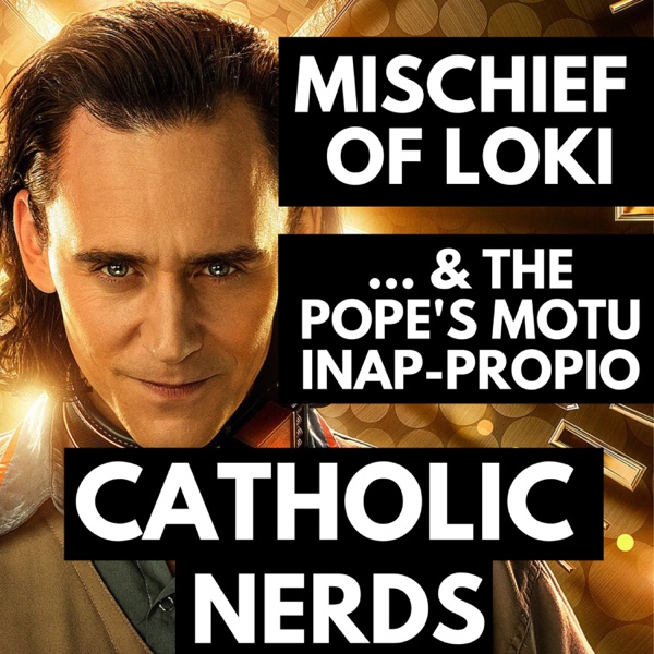 Episode 25: The Mischief of Loki and the Motu 