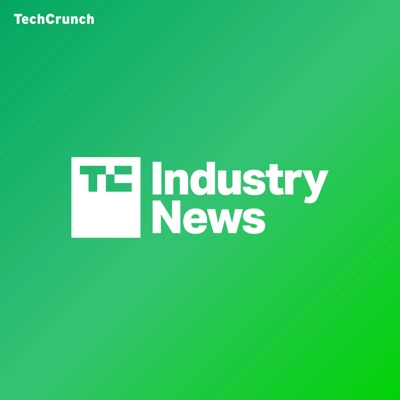 TechCrunch Industry News TechCrunch Industry News