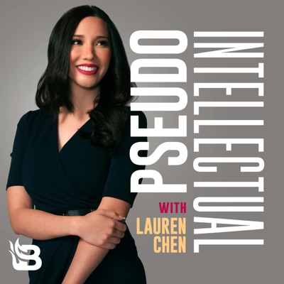 Pseudo-Intellectual with Lauren Chen:Blaze Podcast Network