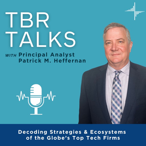 TBR Talks: Decoding Strategies and Ecosystems of the Globe's Top Tech Firms Image