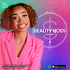 The Beauty Boss Podcast - Venaé Breonna