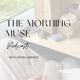 The Morning Muse 