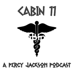 Cabin 11 - A Percy Jackson Podcast