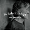 In Relationships | The Cloud Podcast | - in-relationships