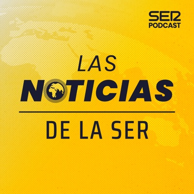 Las noticias de la SER Las noticias de la SER