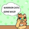 WARRIOR CATS: GONE WILD! - Owlflight