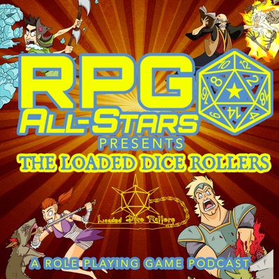 RPG All-Stars - The Loaded Dice Rollers