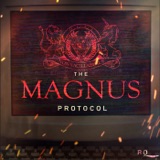 The Magnus Protocol 7 – Give and Take