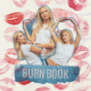 Burn Book - Kontent & Acast