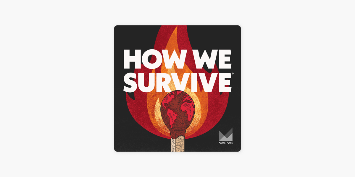 How We Survive on Apple Podcasts