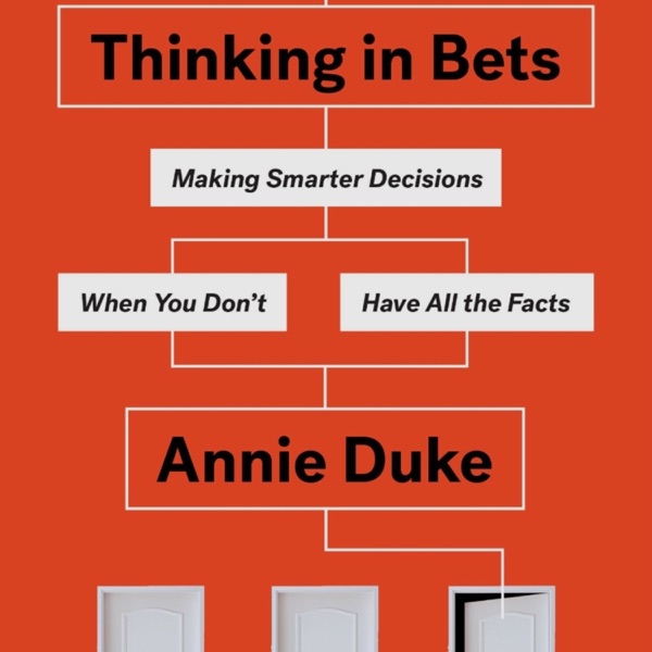 Book Review: Thinking In Bets | Ep 75 photo