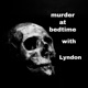Murder at bedtime with Lyndon