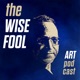 The Wise Fool Art Podcast