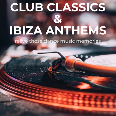 Club Classics & Ibiza Anthems:Robin Chappell