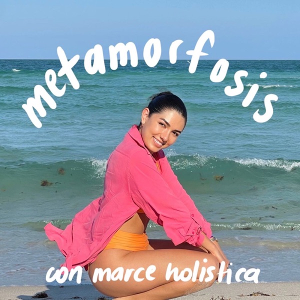 Metamorfosis Podcast