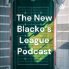 The New Blacko's League Podcast - Evan Taylor