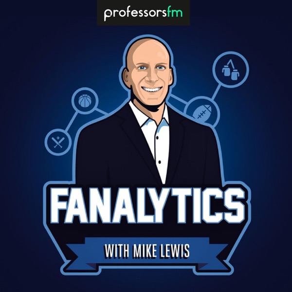 Fanalytics with Mike Lewis Podcast