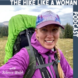 The Hike Like A Woman Podcast