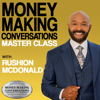 Money Making Conversations Master Class - Rushion McDonald