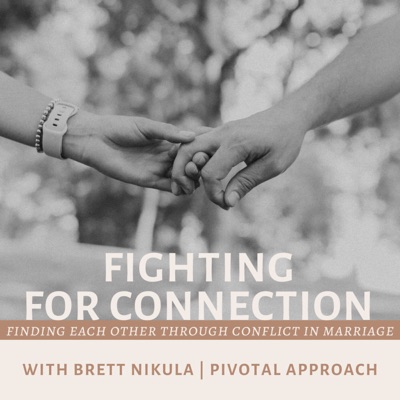 Fighting for Connection - Creating a Secure Marriage