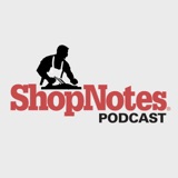 ShopNotes Podcast E191: Walker-Turner, Jr., Texas Ranger podcast episode