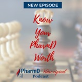 14. Know Your PharmD Worth