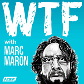 WTF with Marc Maron Podcast - Marc Maron