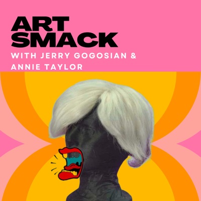 Jerry Gogosian's Art Smack:Jerry Gogosian and Annie Taylor