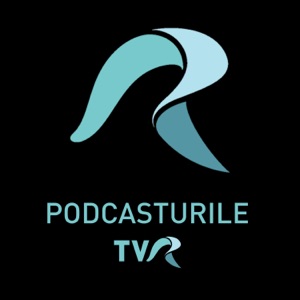 Podcasturile TVR